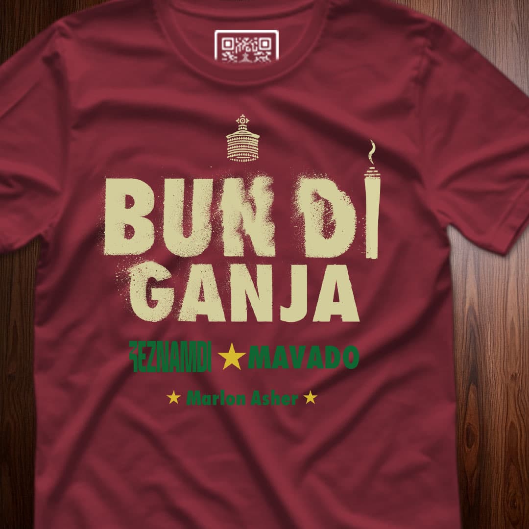 “Bun di Ganja”