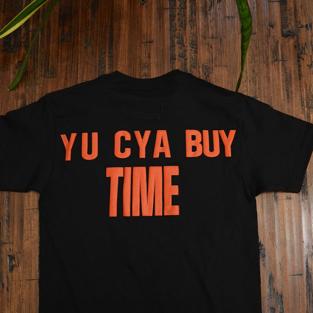 “Yu Cya buy Time”