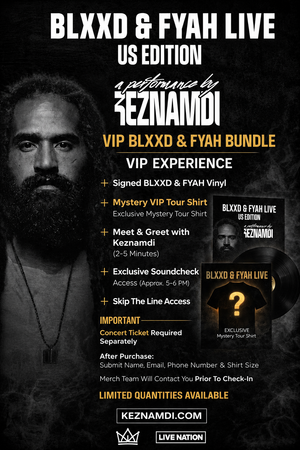 VIP BLXXD & FYAH Bundle – BLXXD & FYAH Live US Edition